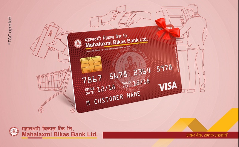 महालक्ष्मी विकास बैंकले संचालन गर्यो भिजा क्रेडिट कार्ड सेवा