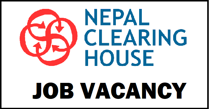 नेपाल क्लियरिङ हाउसले माग्यो १६ जना कर्मचारी